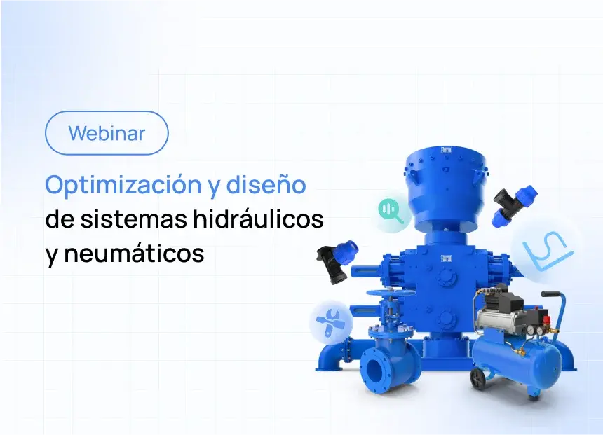 Optimización y diseño de sistemas hidráulicos y neumáticos