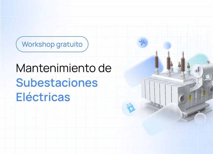 Mantenimiento de Subestaciones Eléctricas